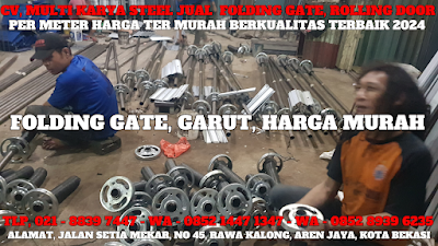 GAMBAR, DAFTAR, HARGA, PINTU, FOLDING GATE, PER METER, MURAH, TERBARU, GARUT, 2024