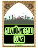 Allahümme Salli Duası