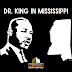 Dr. King in Mississippi