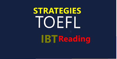 TOEFL reading strategies and tips