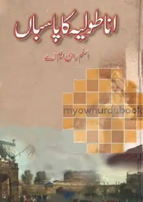 Anatolia Ka Pasban Novel Pdf Download Free