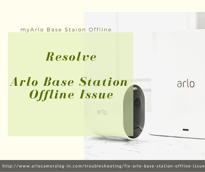 Resolve Arlo base station Offline error