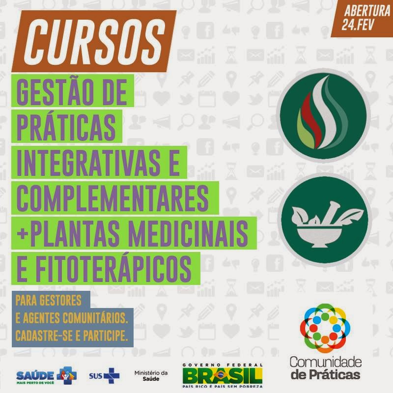 Cursos Gestão de PICs; e Uso de Plantas Medicinais e Fitoterápicos para ACS