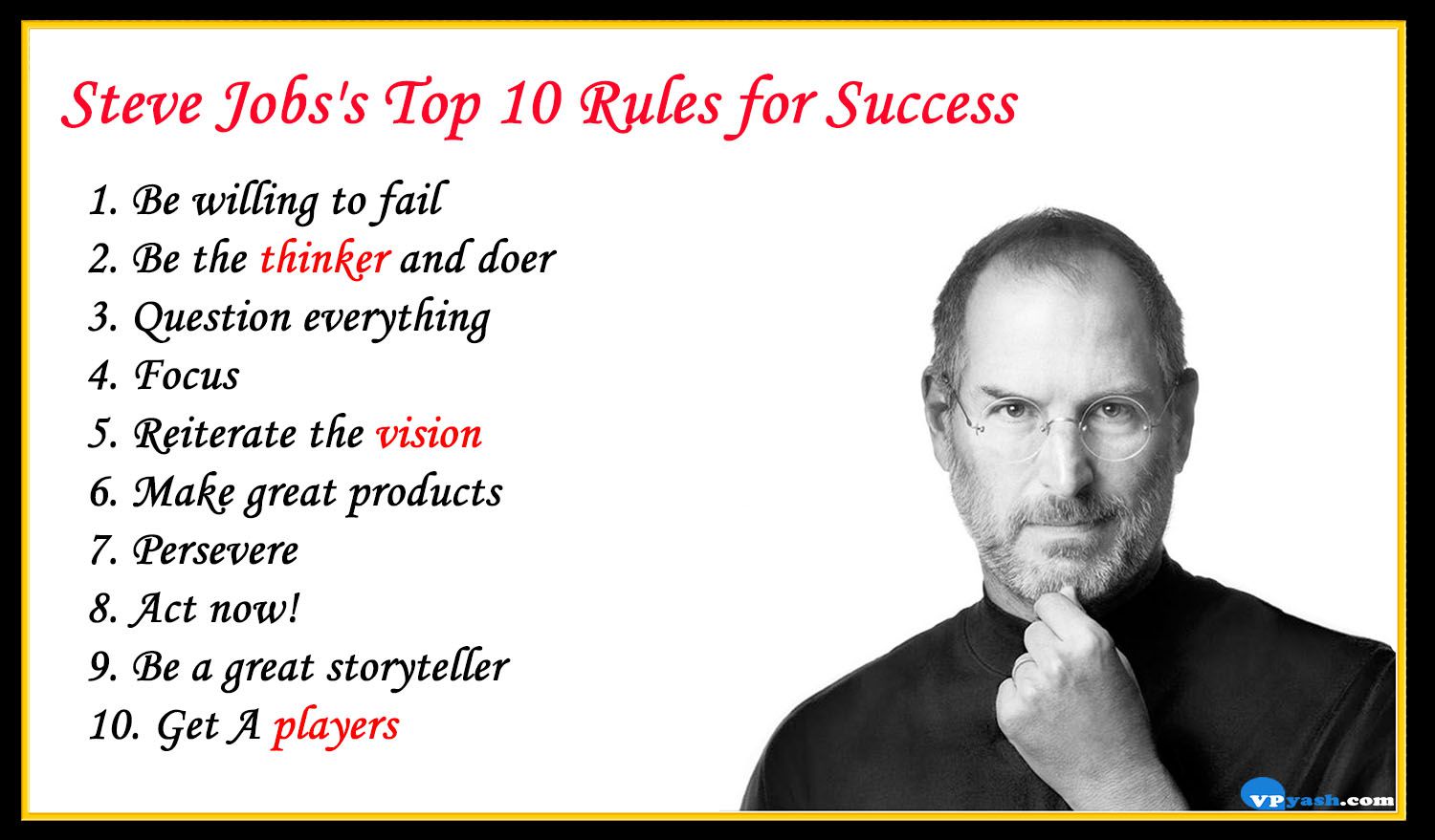 Steve Jobs's Top 10 Rules for Success - inspiring - Writer 
