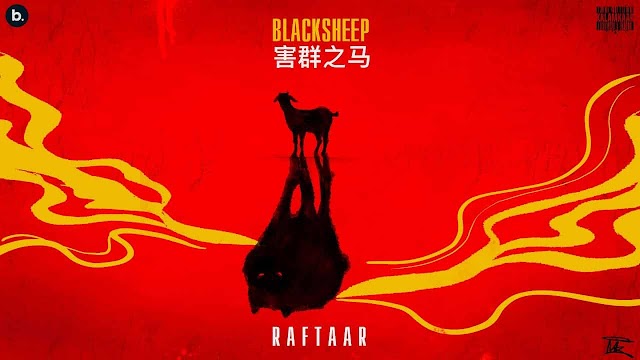 BLACK SHEEP LYRICS- RAFTAAR