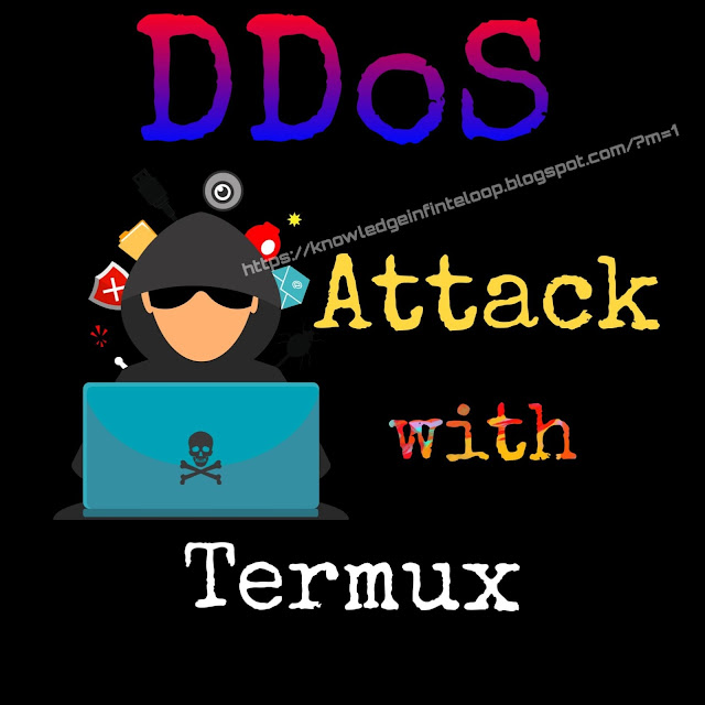 How to Dos attack || how to do DDoS attack using just termux app
