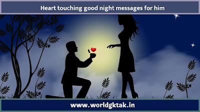 Heart touching good night messages for him