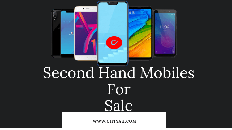 second hand mobiles for sale on cifiyah.com