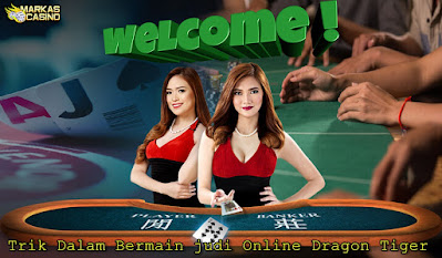 Cara bermain judi online dragon tiger - markas casino