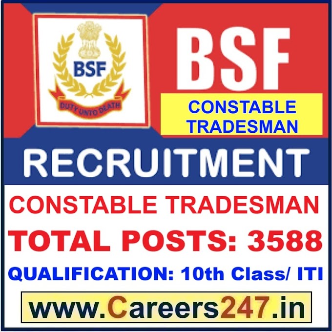 BSF Constable Tradesman Recruitment 2025 - Apply Online for 3588 Posts
