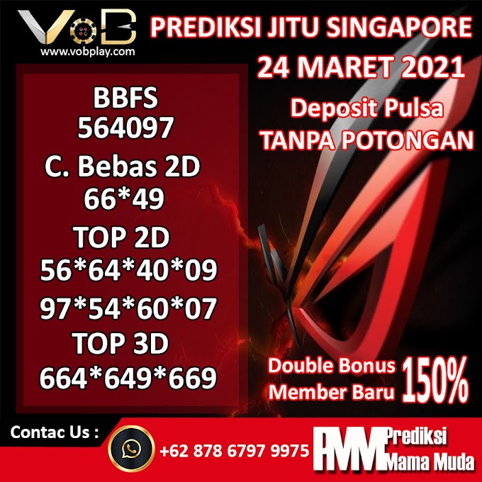 PREDIKSI SINGAPORE RABU 24 MARET 2021