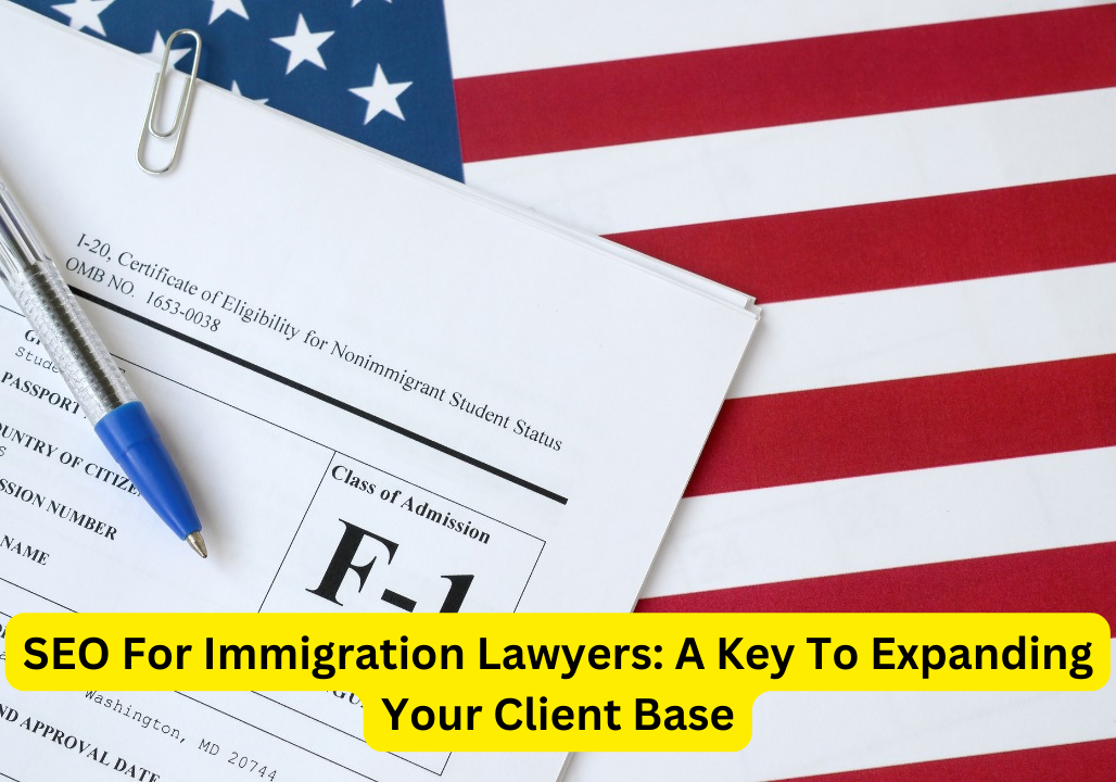 seo for immigration lawyer