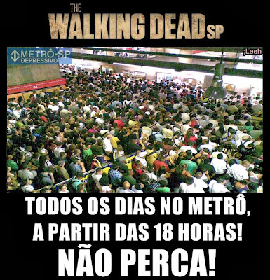 THE WALKING DEAD, Sp, Metrô, Lotação