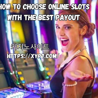 How to Choose Online Slots With the Best Payout