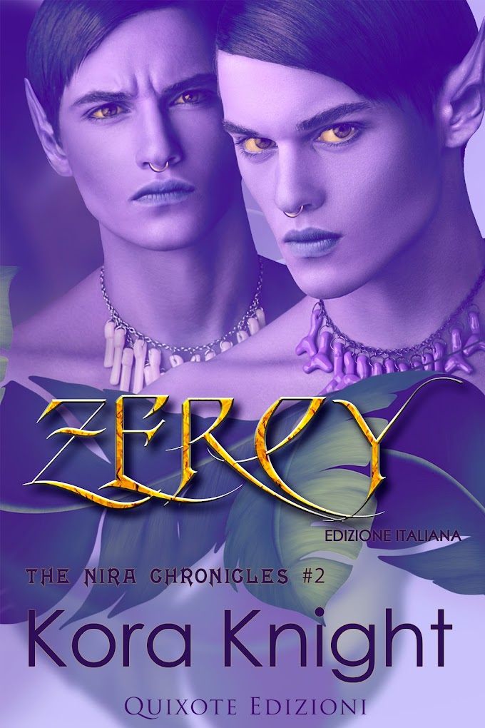[SEGNALAZIONE]-  ZERCY- THE NIRA  CHRONICLES SERIES #2-  KORA KNIGHT
