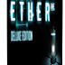 Ether One Deluxe Edition - I KnoW