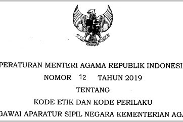 ✔ Peraturan Menteri Agama (Pma) Nomor 12 Tahun 2019 Wacana Isyarat Etik
Dan Isyarat Sikap Pegawai Aparatur Sipil Negara Kementerian Agama