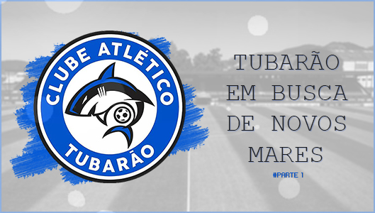 História Manager - Atlético Tubarão - 1° Parte