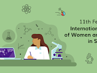 International Day of Women and Girls in Science - 11 February.