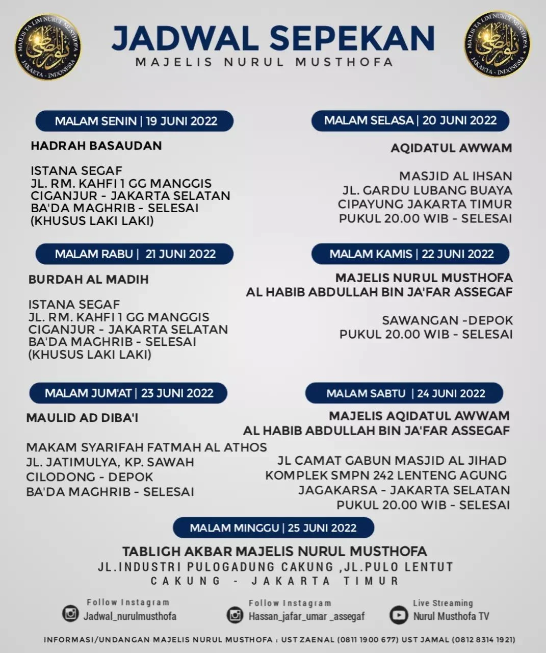 Jadwal Majlis Nurul Musthofa 19-25 Juni 2022