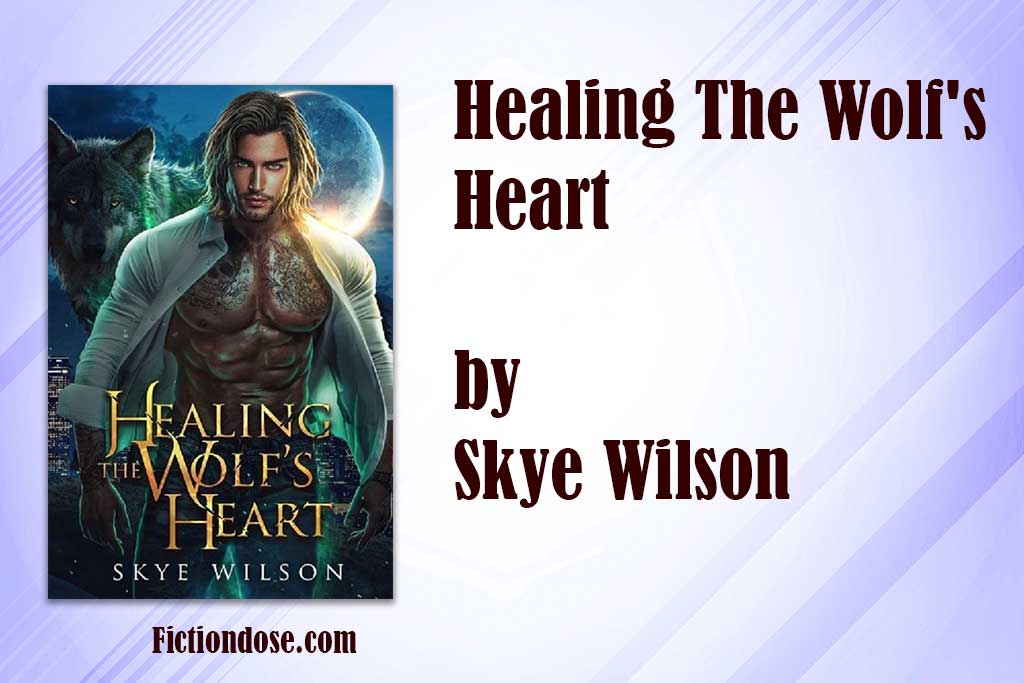 You are currently viewing Healing The Wolf’s Heart (pdf, epub)