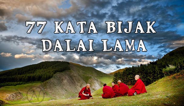 77 Kata Bijak Dalai Lama Yang Akan Mengubah Hidupmu Actionesia