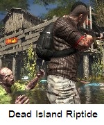 แนะนำเกม DEAD ISLAND RIPTIDE