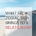What Each Zodiac Sign Brings To A Relationship