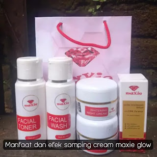 manfaat dan efek samping cream maxie glow