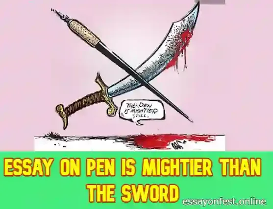 Essay On Pen Is Mightier Than The Sword