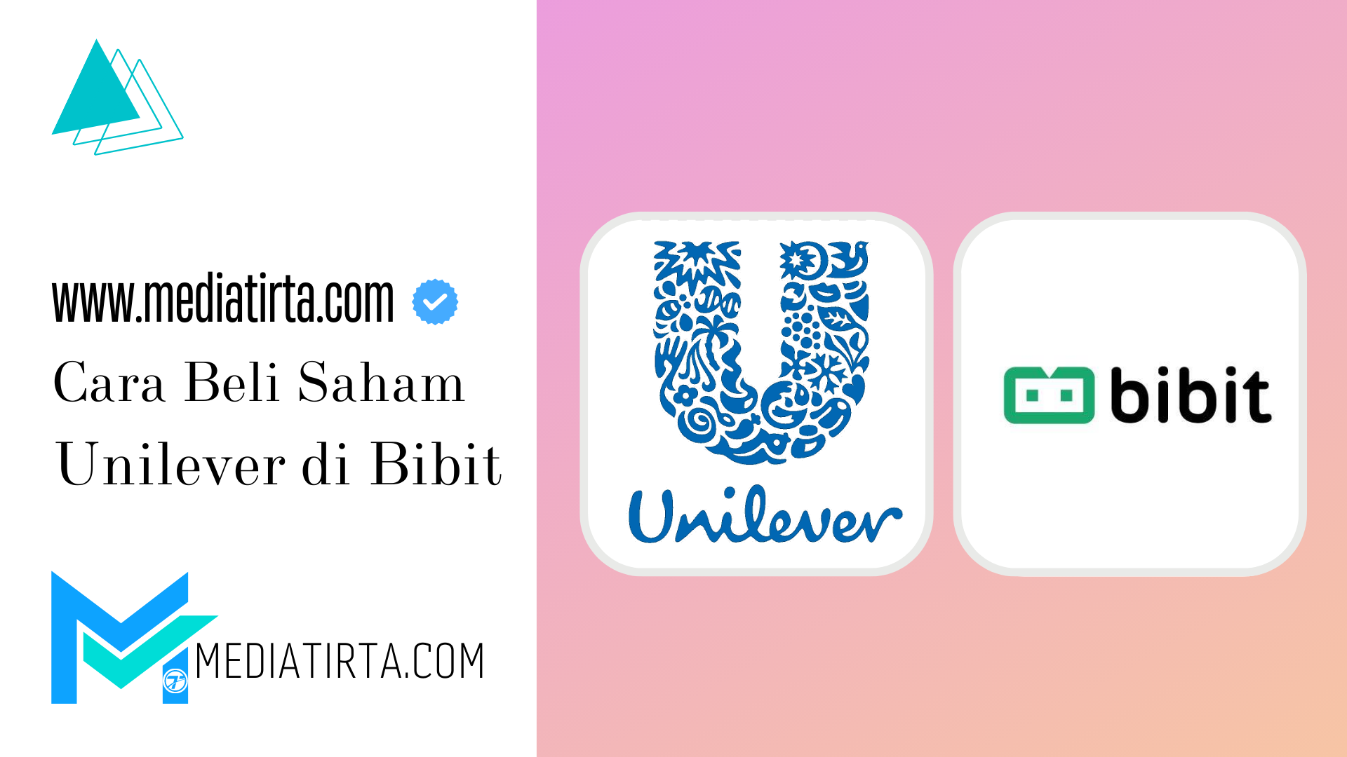 Cara beli Saham Unilever di Bibit