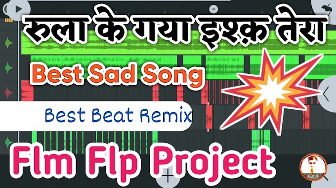 Rula Ke Gya Ishq Tera Flp Flm Project - Best Sad Song Mix Project By Media Support Master