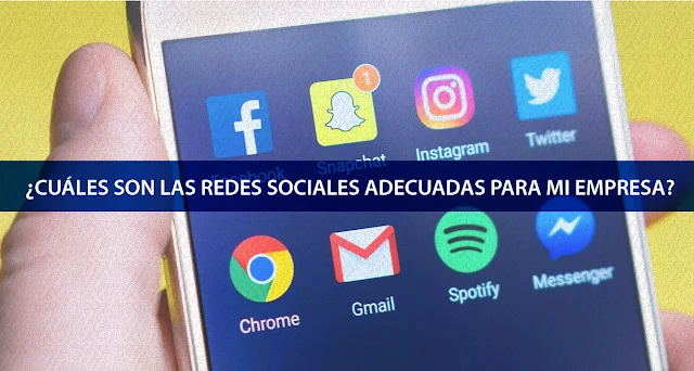 ¿Cuáles son las redes sociales para mi empresa?