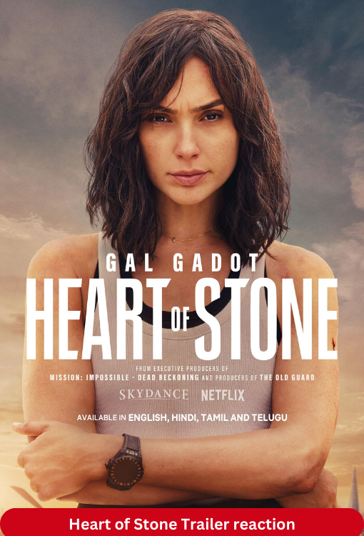 "Heart of Stone" Trailer