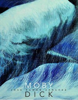 "MOBY DICK" de José Ramón Sánchez.