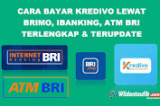 19 Cara Bayar Kredivo Lewat BRImo, Ibanking, ATM BRI Terlengkap