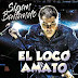 El Loco Amato - Sigan Bailando  2018