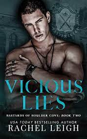 Bastards of Boulder Cove - Vicious Lies by Rachel Leigh Review/Summary