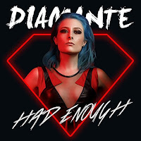 Το βίντεο της Diamante για το τραγούδι "Had Enough"