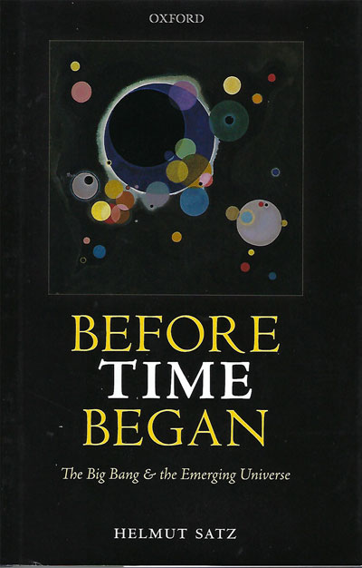 Great little, 150-page discussion on the emerging universe (Source: H. Satz, "Before Time Began")