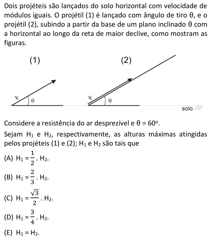 MACKENZIE 2022 Dois projéteis são lançados do solo horizontal com velocidade de módulos iguais