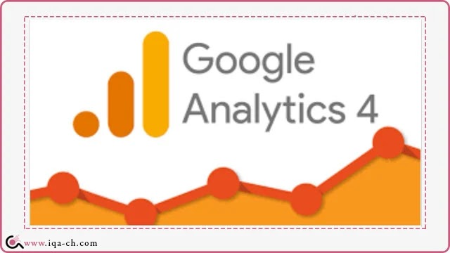 ما يجب عليك معرفته عن اداة Google Analytics 4