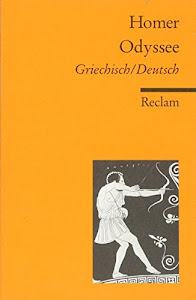 Odyssee: Griechisch/Deutsch (Reclams Universal-Bibliothek)