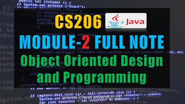 Module 2 Note-CS206 [JAVA]