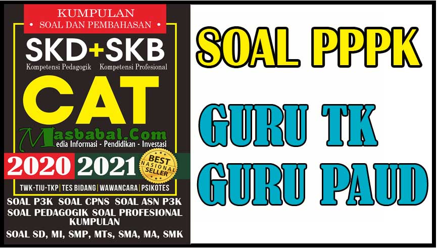 Contoh Soal dan Jawaban PPPK Guru TK - MASBABAL.COM