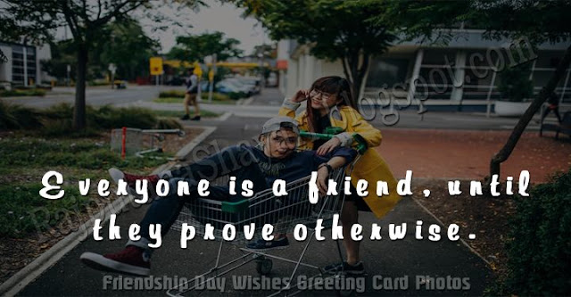 Friendship Day Messages Photos, Friendship Day Quotes Photos, Friendship Day Shayari Photos, Friendship Day Status Photos, Friendship Day Wishes Photos, Happy Friendship Day, 