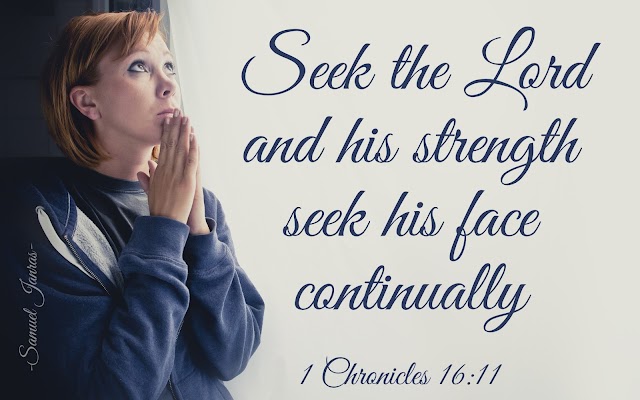 Seek the Lord - Bible Quotes