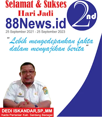 HUT Ke-2 Media 88 News dari Kadis Pertanian Kabupaten Serdang Bedagai