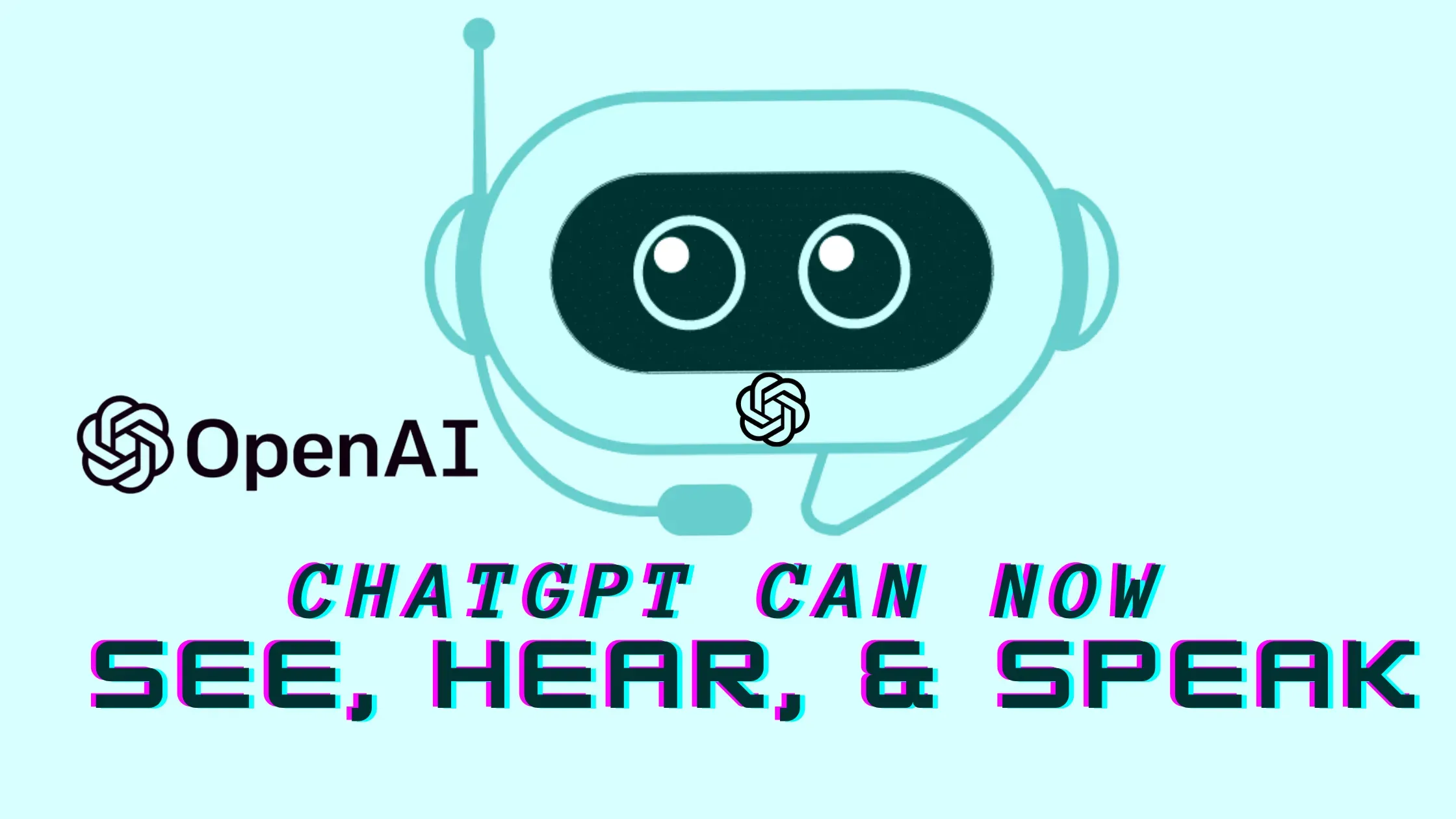 ChatGPT Can Now See, Hear, And Speak