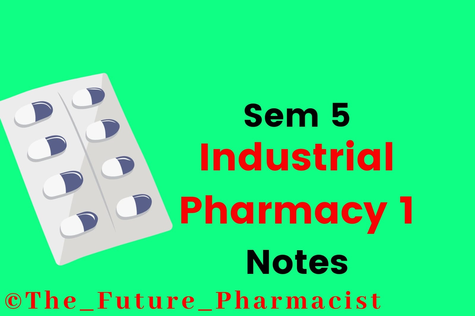 Industrial Pharmacy-I (Theory) BP 502 T. Sem 5 Notes for GPAT,NIPER, DRUG INSPECTOR and RRB Exams